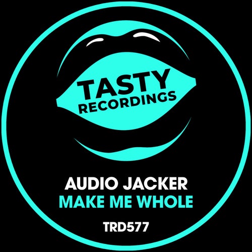 Audio Jacker - Make Me Whole [TRD577]